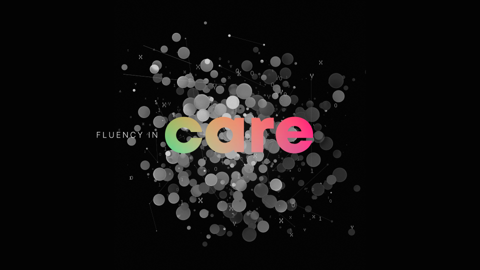 Banner image for the project Fluency in Care